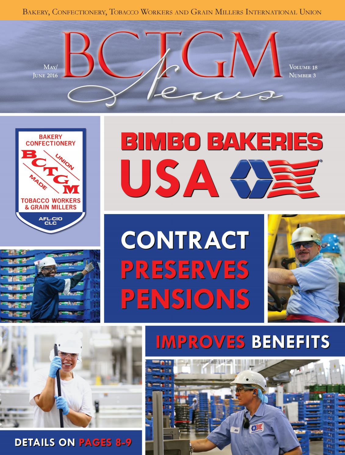 Bimbo Bakeries Contract Preserves Pensions, Improves Benefits by BCTGM