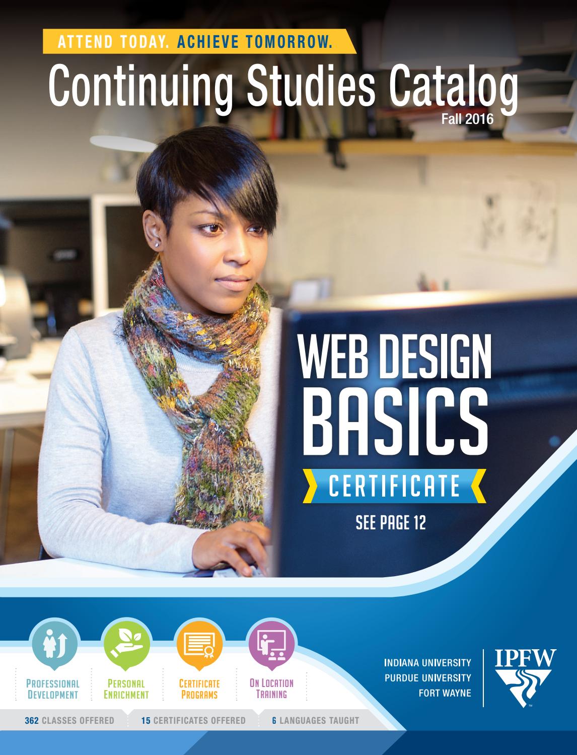 IPFW Continuing Studies Catalog Fall 2016 by Purdue Fort Wayne