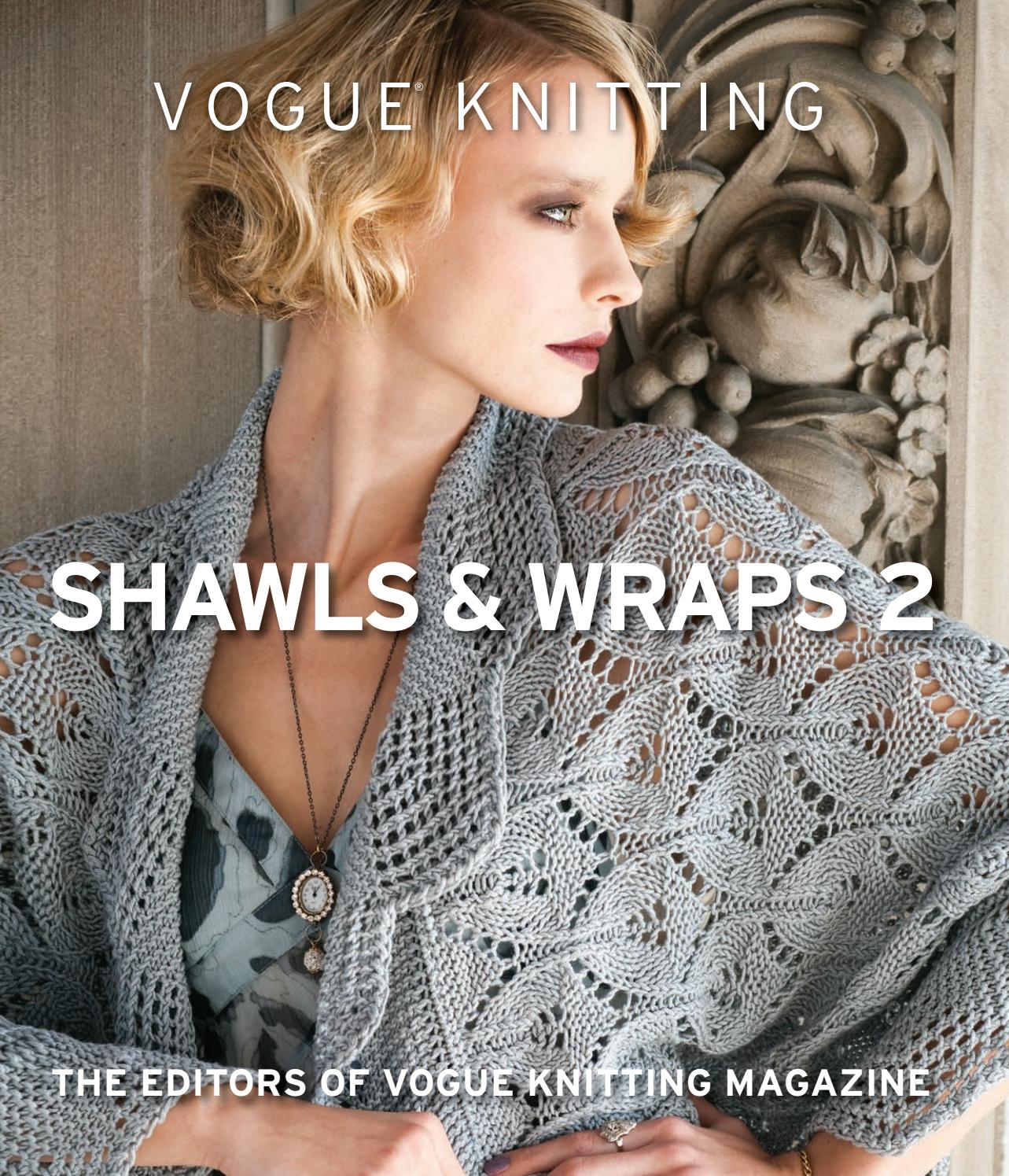 Shawls & Wraps 2 by Sixth&Spring Books Issuu