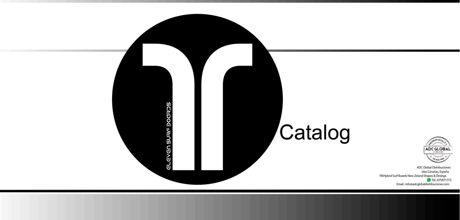 Catalogo eleven surfboards 2017 by PSM Distribuição, lda Issuu