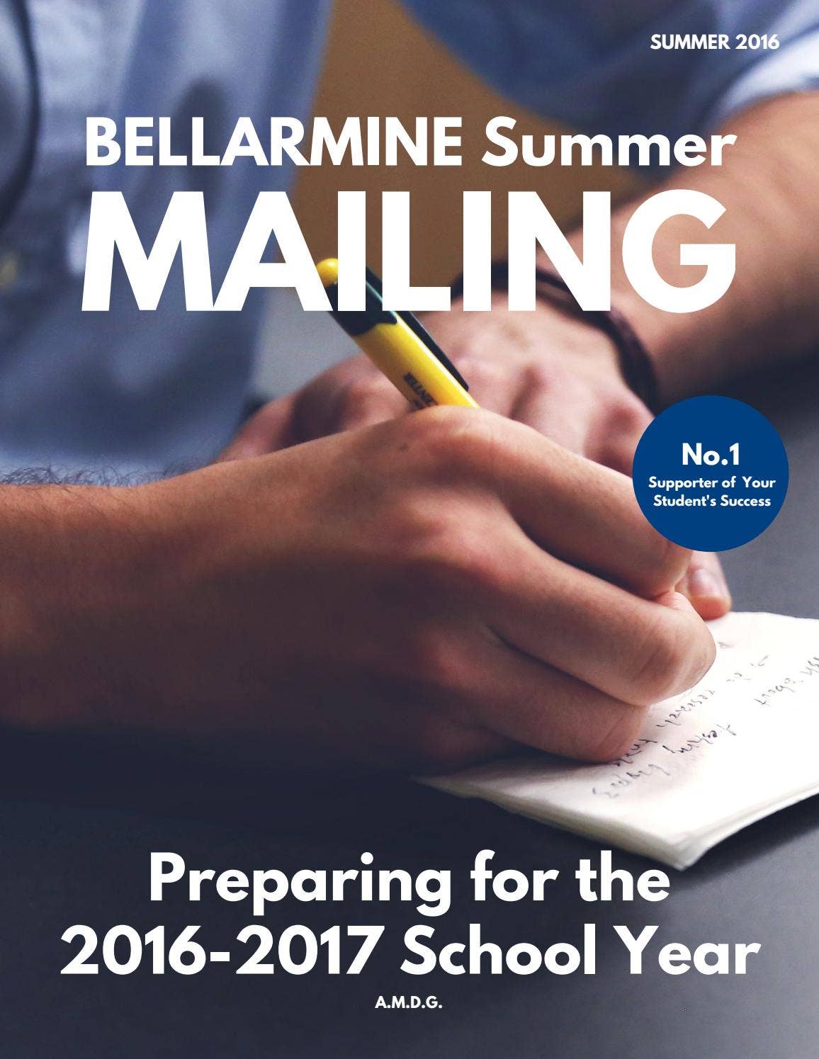 Summer Mailing (20162017 School Year) by Bellarmine College