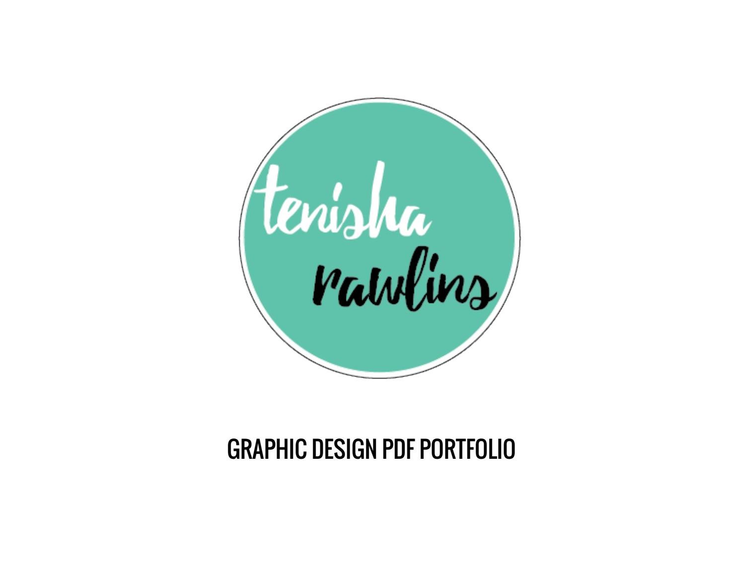 Tenisha Rawlins Graphic Design PDF Portfolio by Tenisha Rawlins Issuu