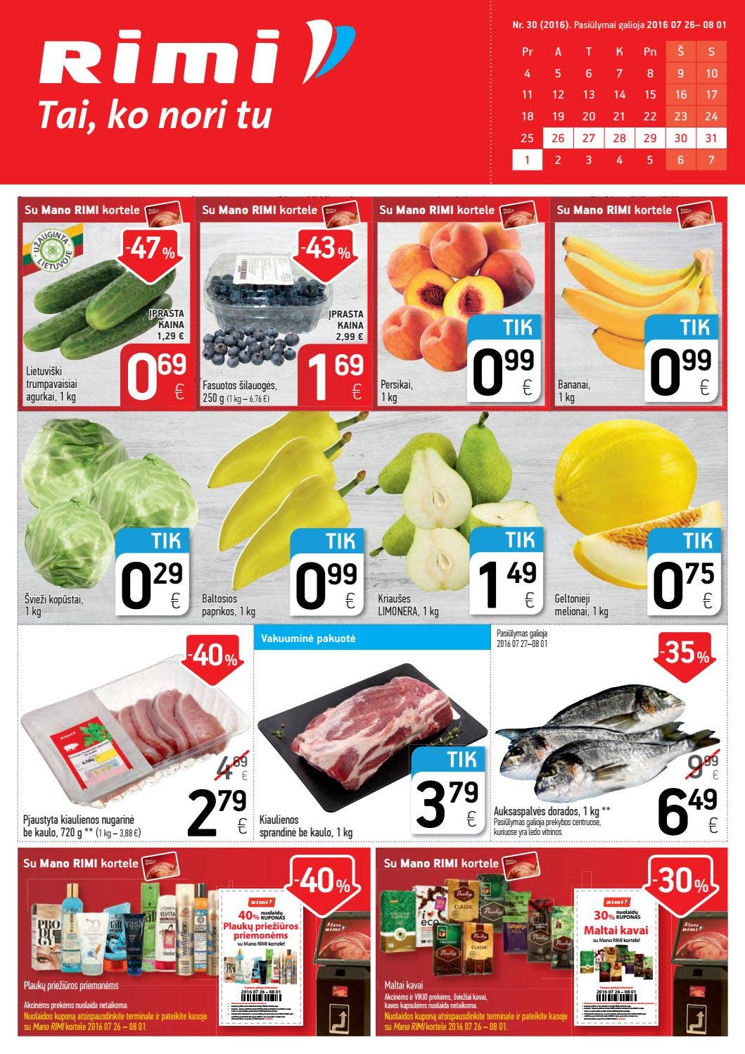 Rimi leidinys Nr. 30-2016 Kai kurių pasiūlymų galite nerasti ...