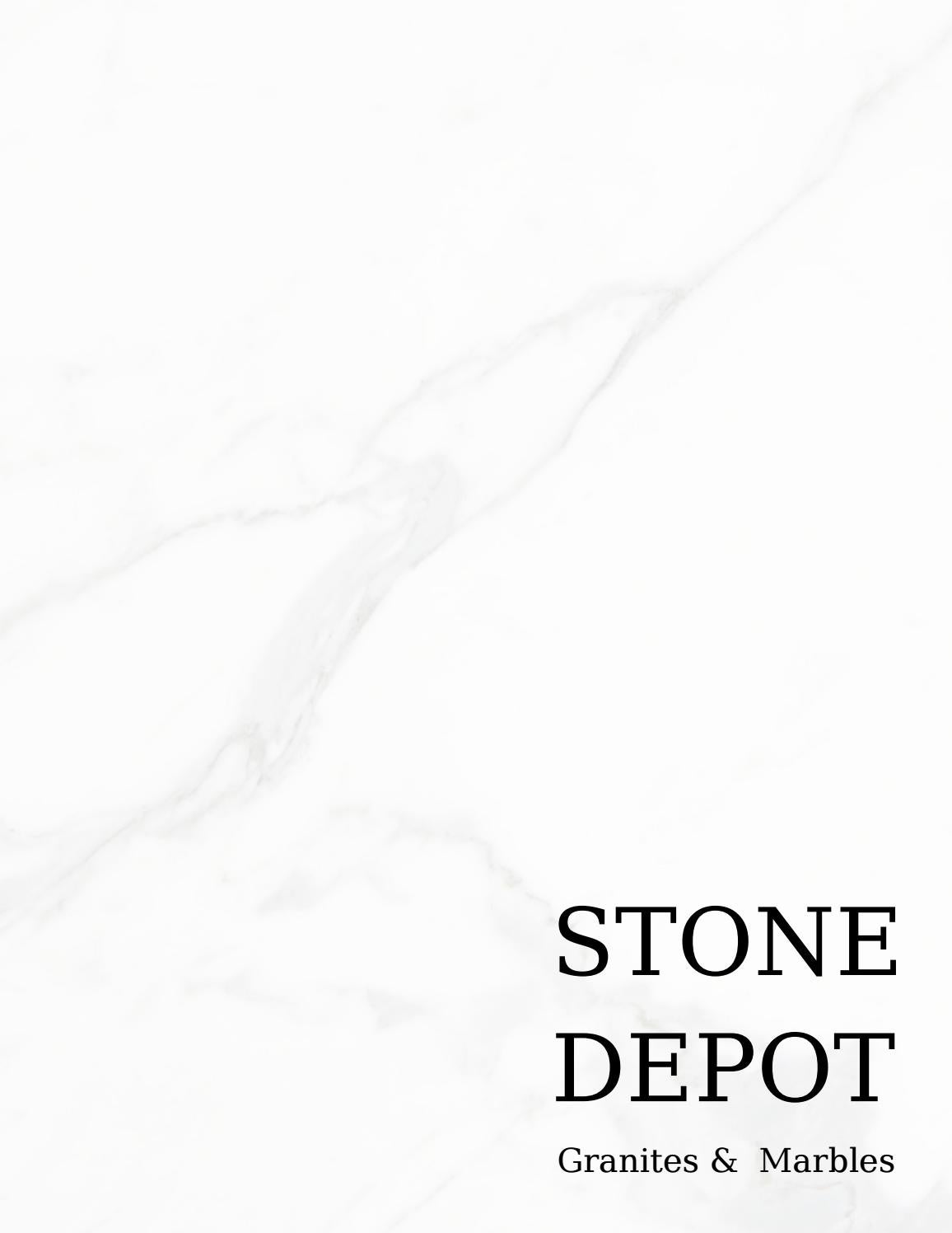 Stone Depot by Stone Depot Issuu