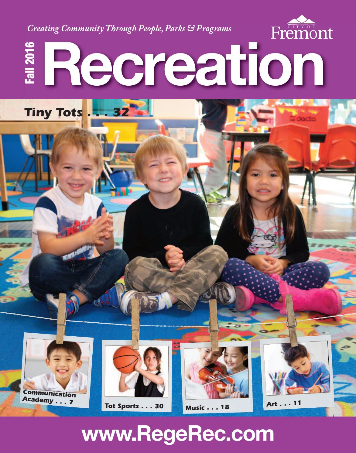 Recreation Guide: Early Fall 2016 by City of Fremont Parks & Recreation ...
