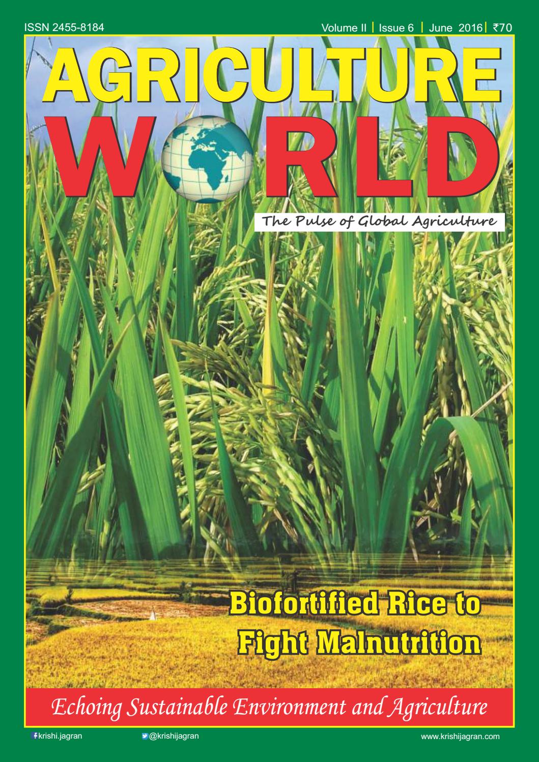 Krishi Jagran Agriculture World Magazine June 2016 by Krishi Jagran - Issuu