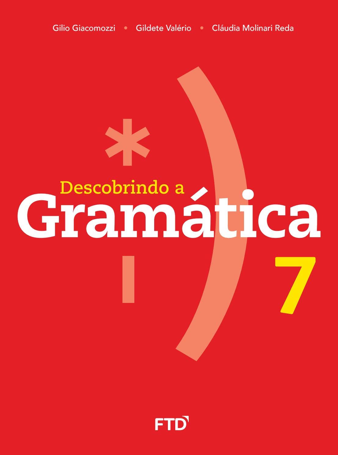Descobrindogramatica 7 by FTD Educação - Issuu