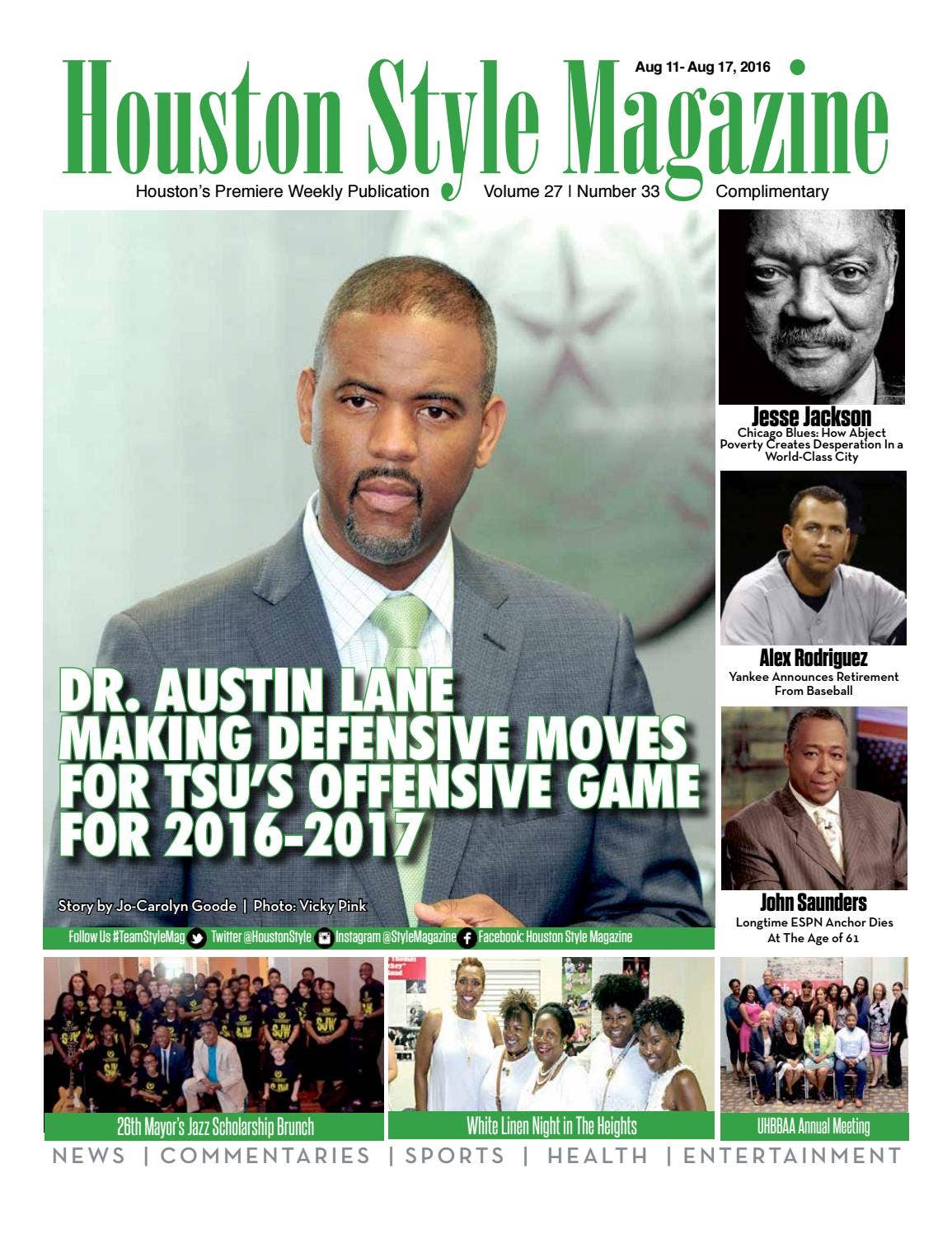 Houston Style Magazine vol 27 No 33 by Houston Style Magazine (HSM) - Issuu