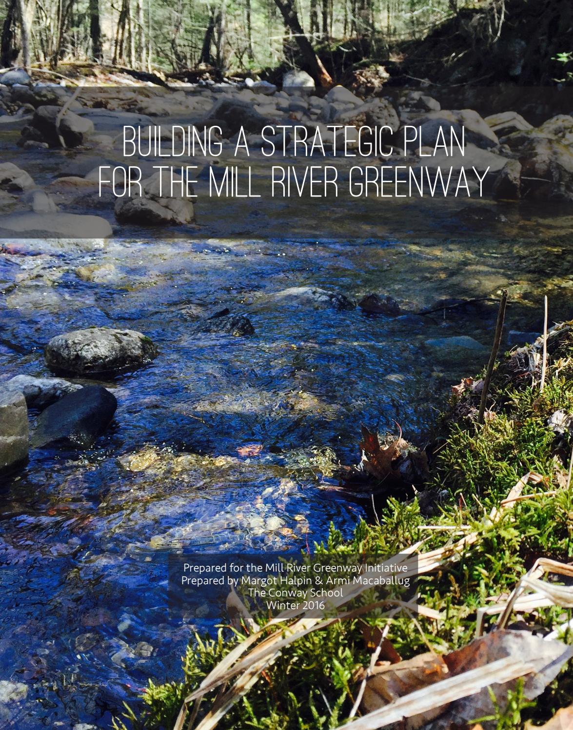 Building a Strategic Plan for the Mill River Greenway by The Conway