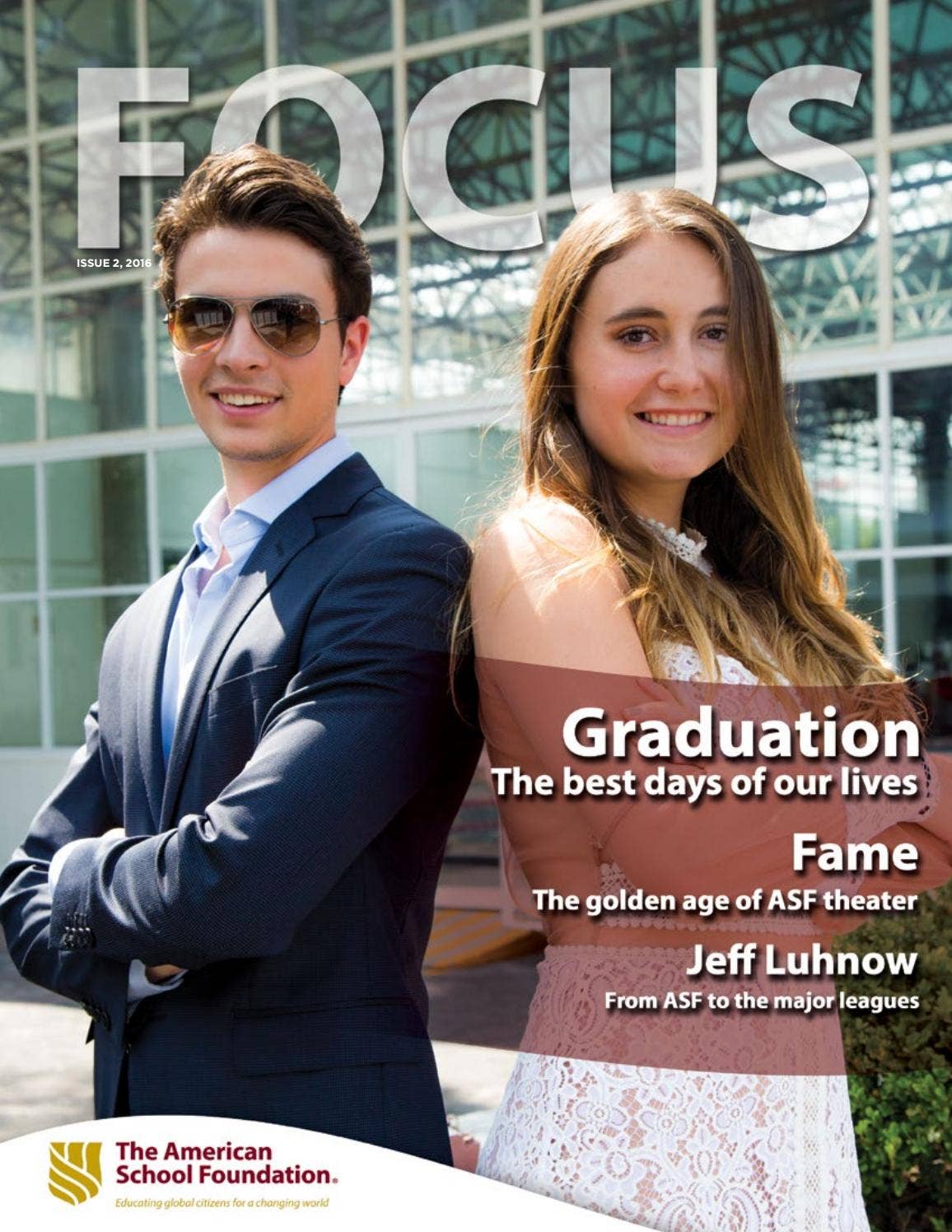 Focus 2016-2 by The American School Foundation, A.C. - Issuu