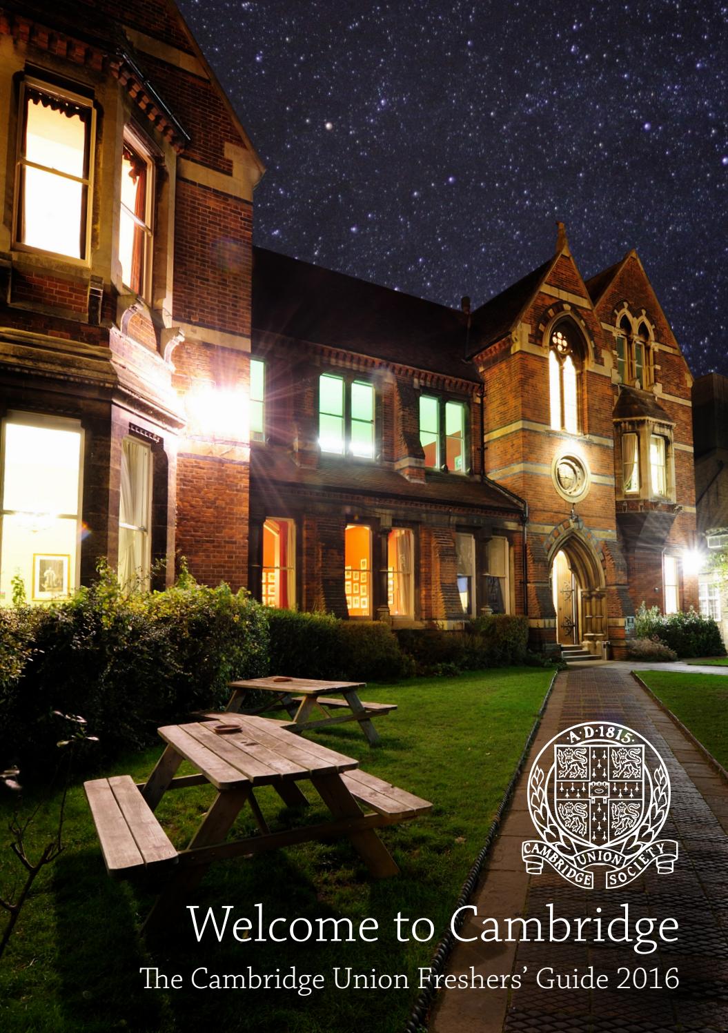 The Freshers' Guide 2015 Cambridge Union by The Cambridge Union Issuu