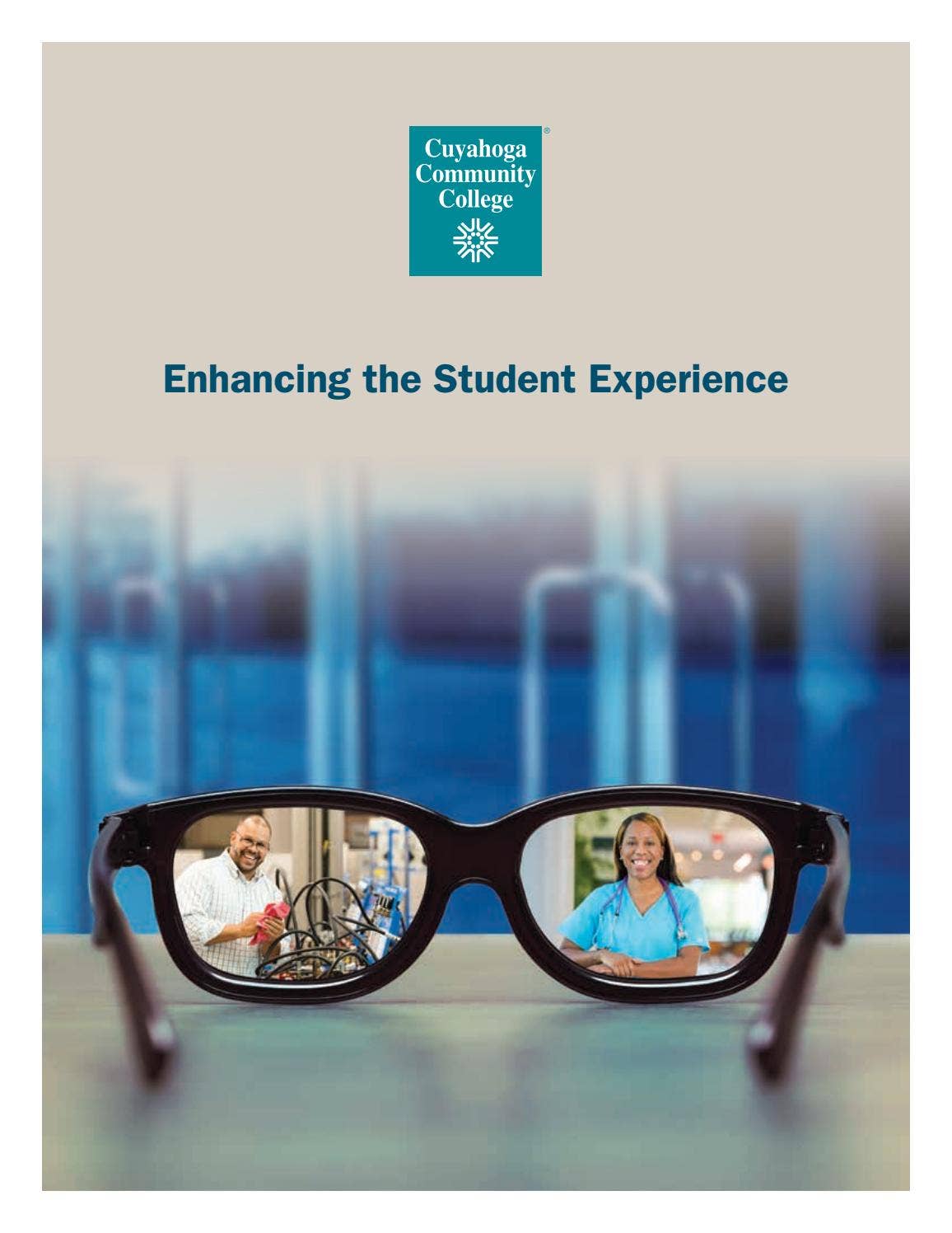 Enhancing the Student Experience by Cuyahoga Community College - Issuu