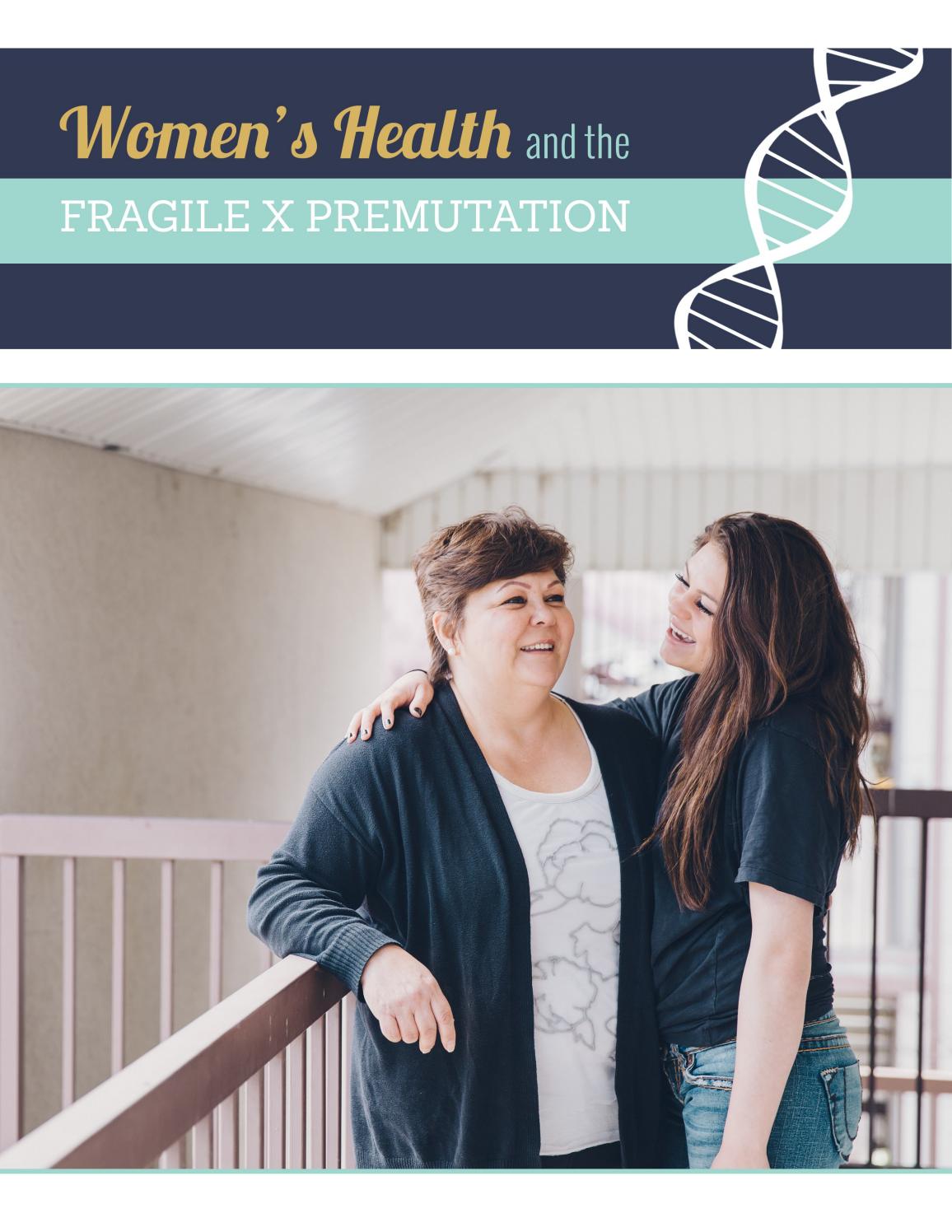 Women's Health and the Fragile X Premutation Emory University by