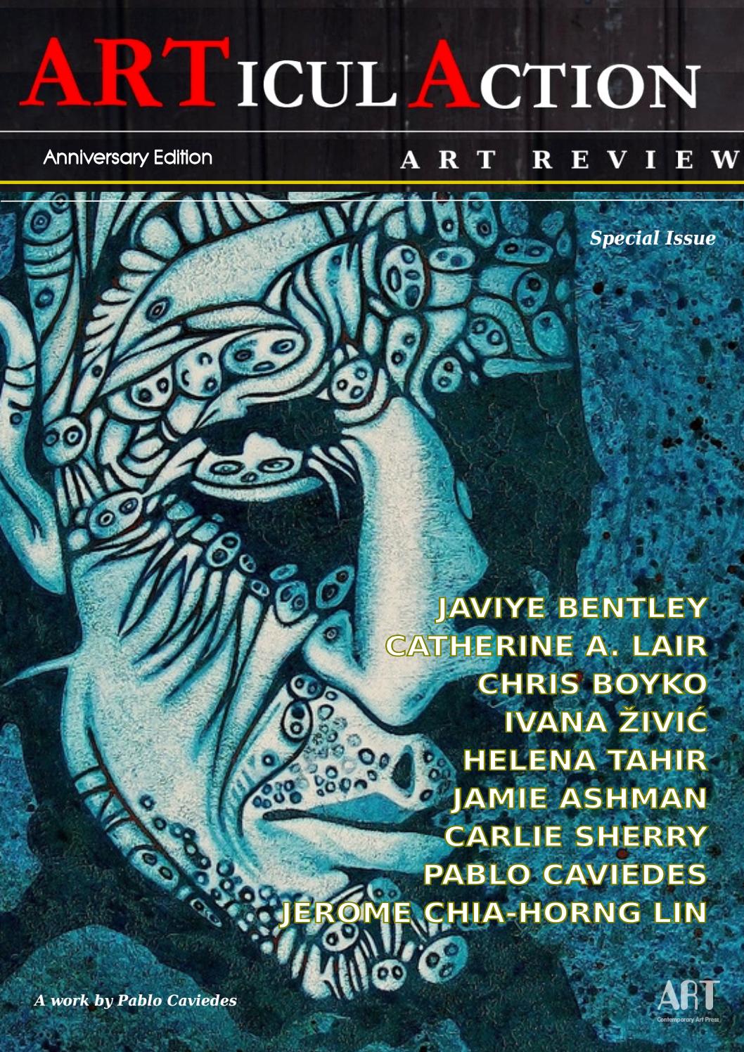 ARTiculAction Art Review // Special Issue by ARTiculAction Art Review - issuu