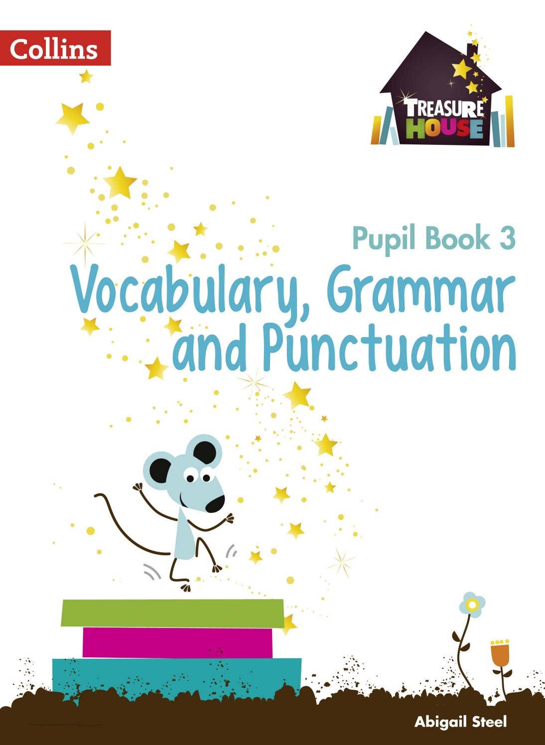 Treasure House Vocabulary, Grammar and Punctuation Pupil Book 3 by ...