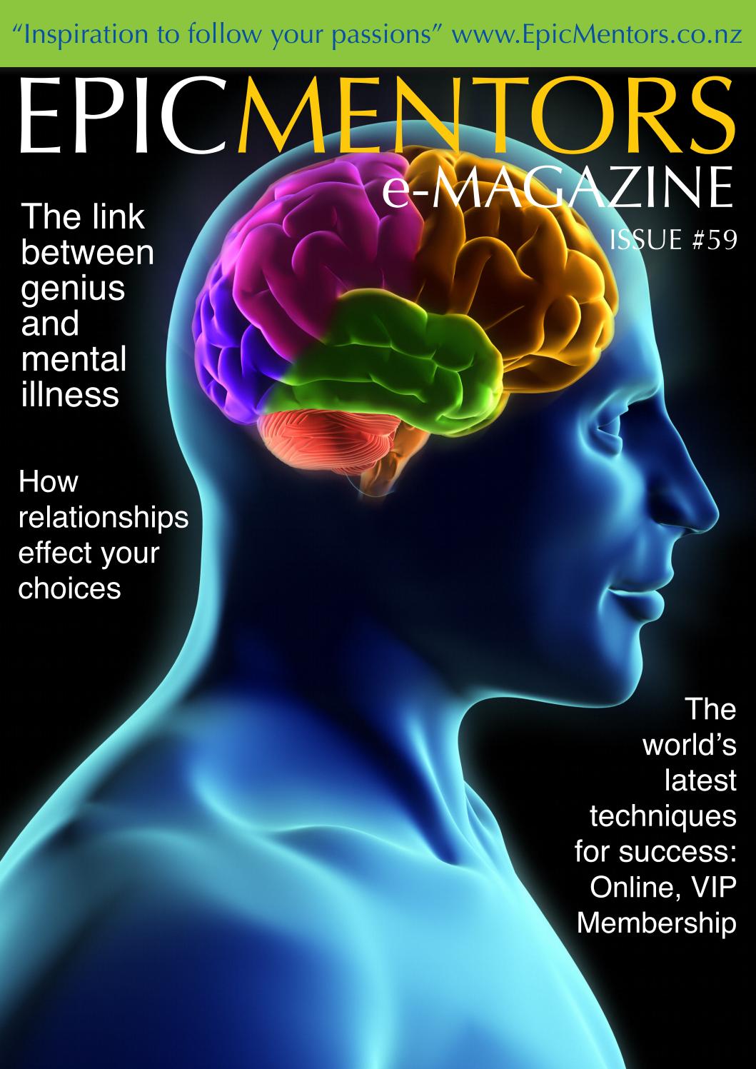 The link between genius and mental illness by Epic Mentors Magazine Issuu