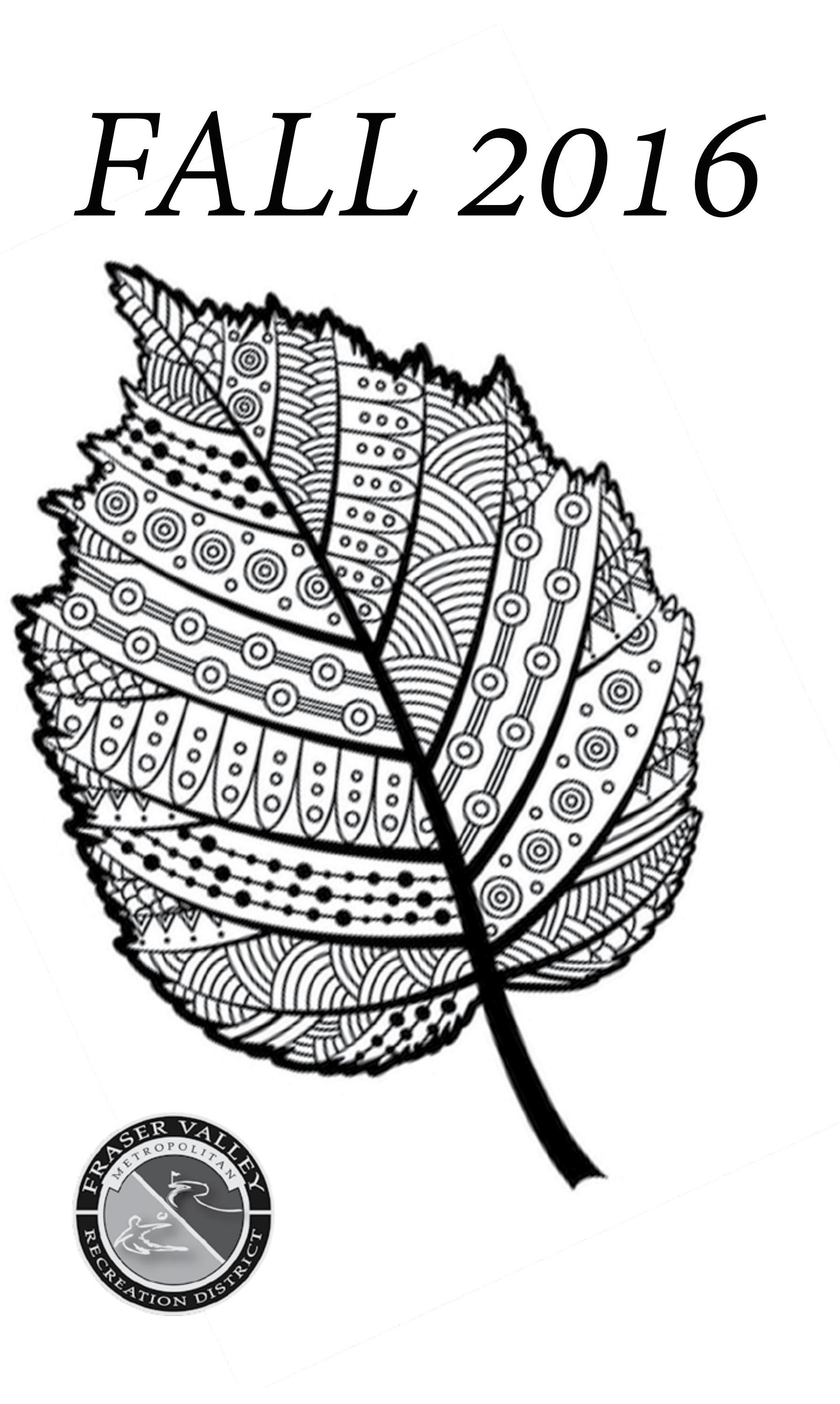 Fraser Valley Rec Fall 2016 Recreation Guide by FVMRD Issuu