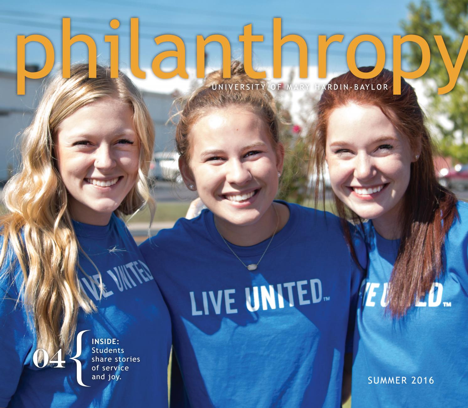 Philanthropy Summer 2016 by University of Mary Hardin-Baylor - Issuu