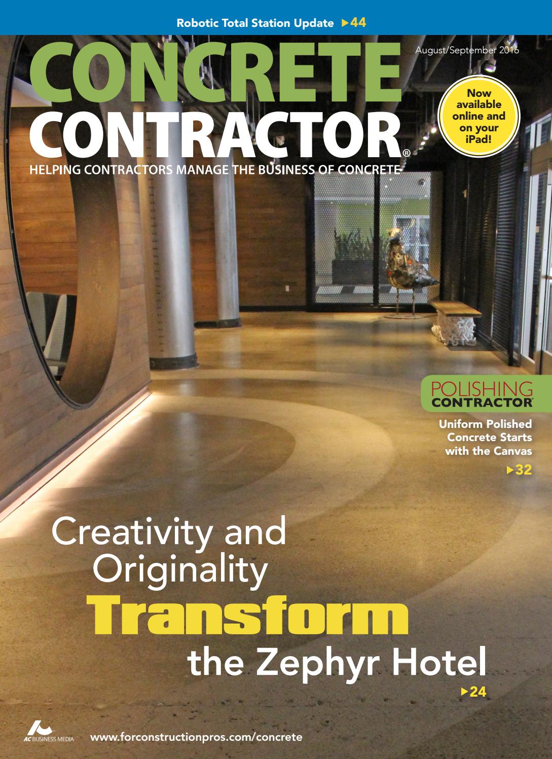 Concrete Contractor August/September 2016 by ForConstructionPros.com
