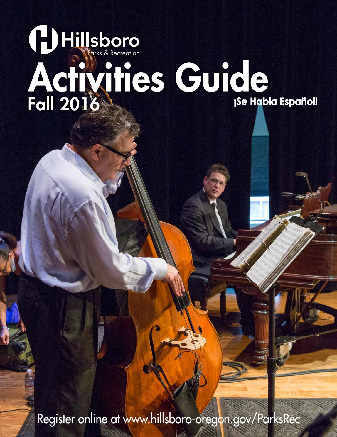 Hillsboro Parks & Recreation Fall 2016 Activities Guide by City of