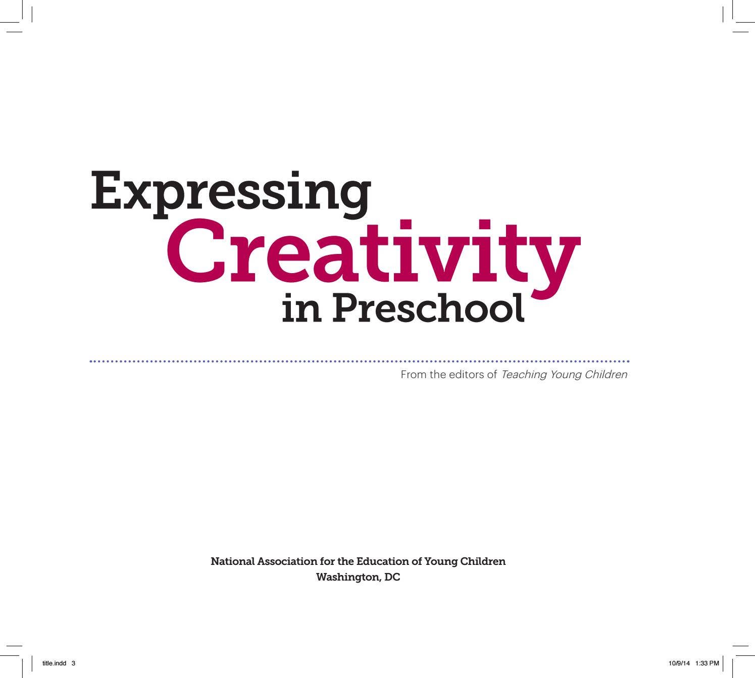 Creative Expression Nsc 7225 expressing creativity by NAEYC - Issuu