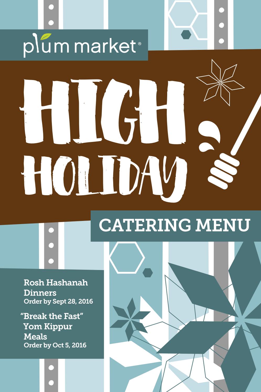 Plum Market High Holiday Catering Menu by Plum Market Issuu