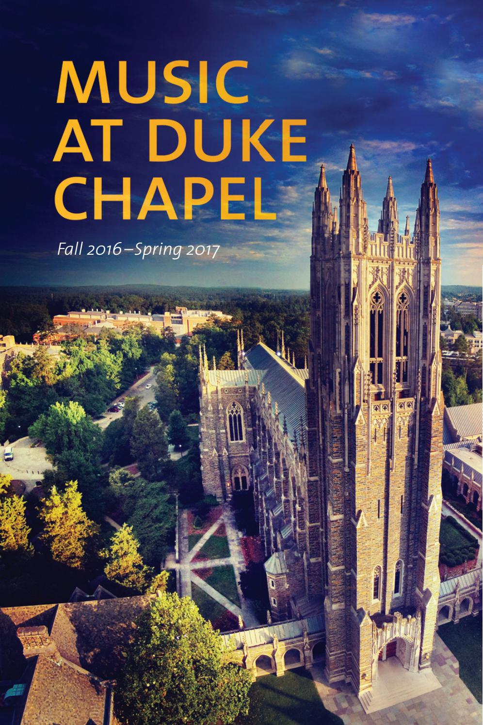 Music at Duke Chapel 2016–2017 by duke chapel - Issuu