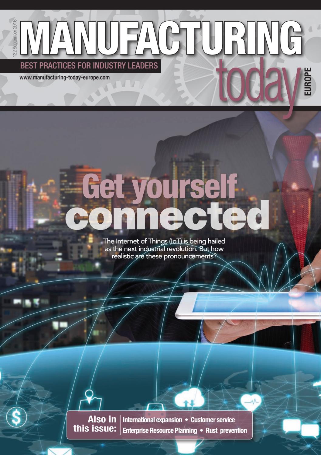 Manufacturing Today Europe Issue 132 September 2016 by Schofield