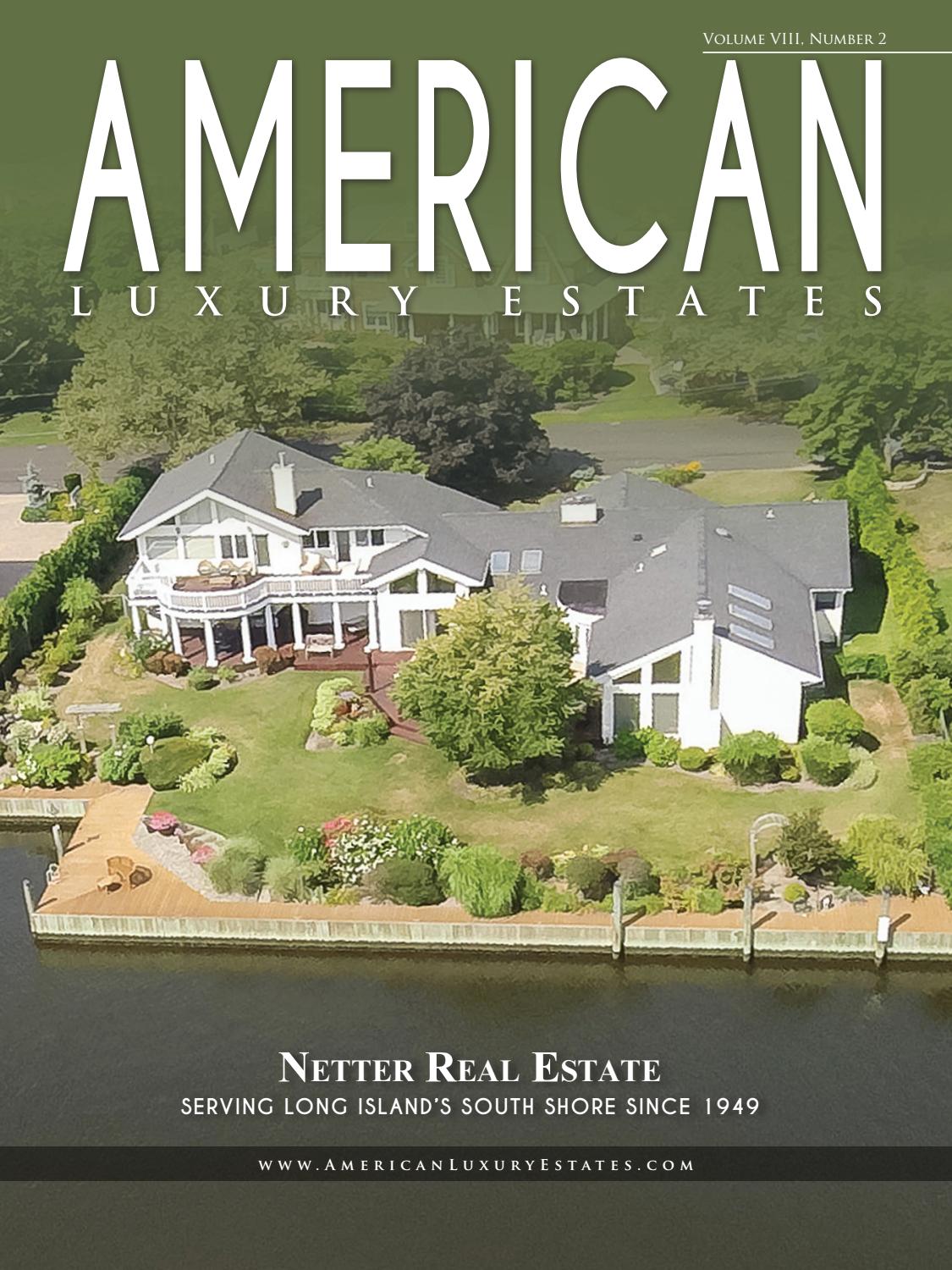 American Luxury Estates Vol. VIII, No. 2 Netter Real Estate by