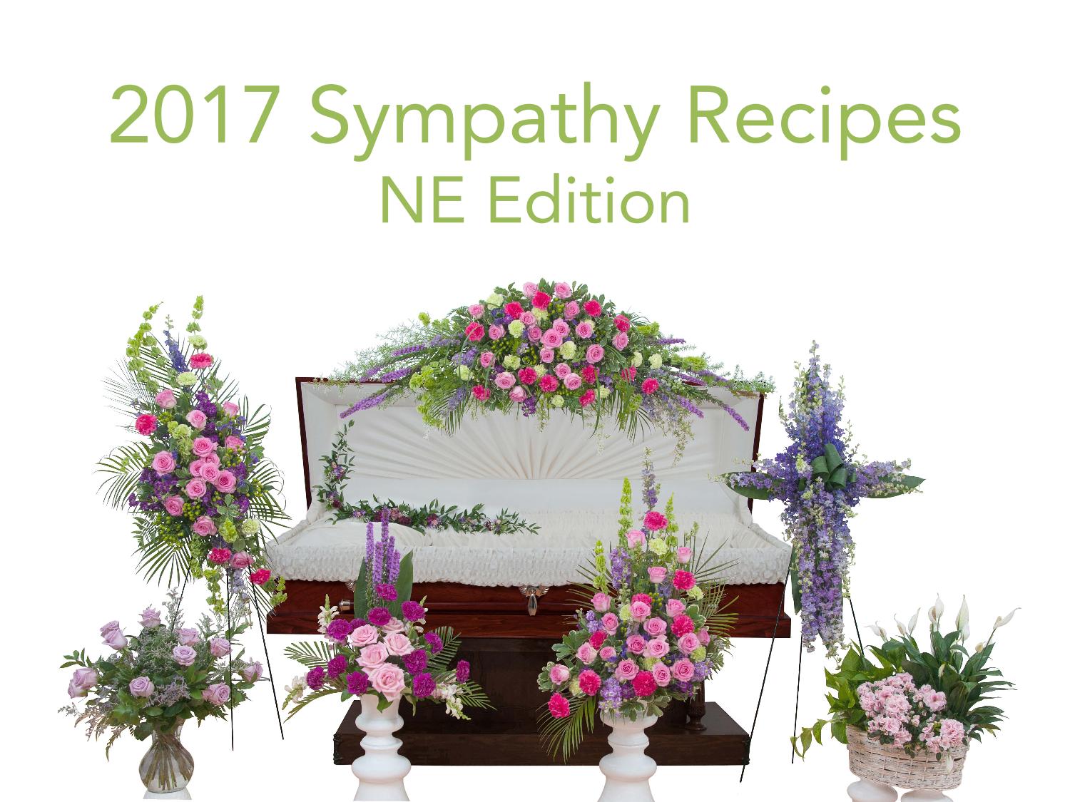 2017 Sympathy Recipe Book NE Edition by TeamFloral Issuu