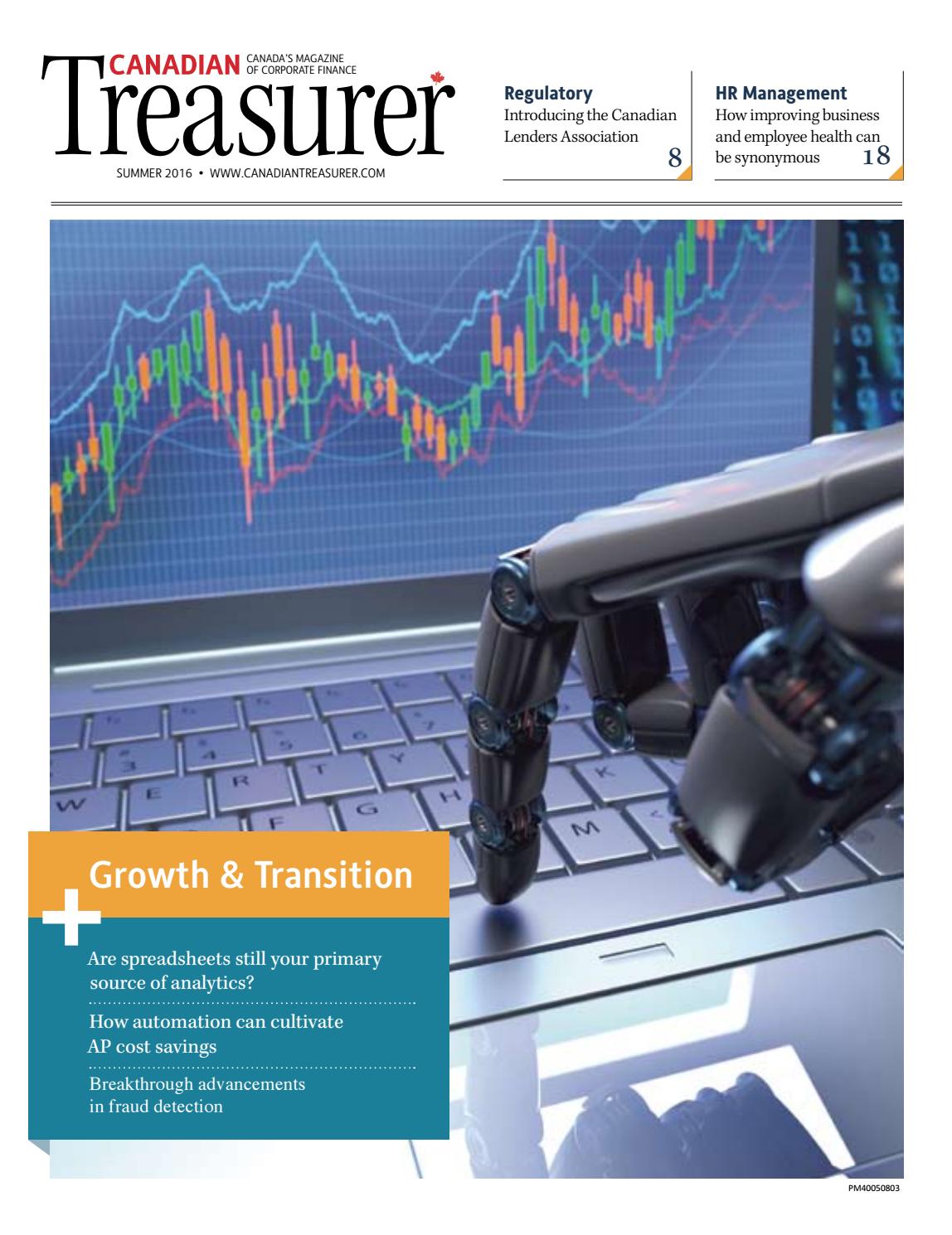 Canadian Treasurer Magazine Summer 2016 by Lloydmedia Inc Issuu