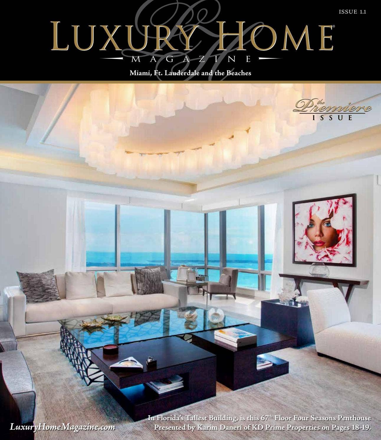 Luxury Home Magazine Miami & Ft Lauderdale Issue 1.1 by Luxury Home ...
