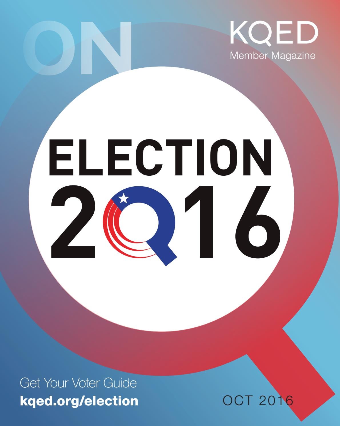 October 2016 Kqed On Q By Kqed Issuu