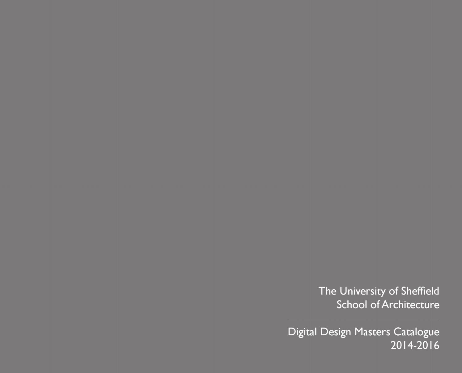 Digital Design Masters Catalogue 20142016 by Sheffield School of