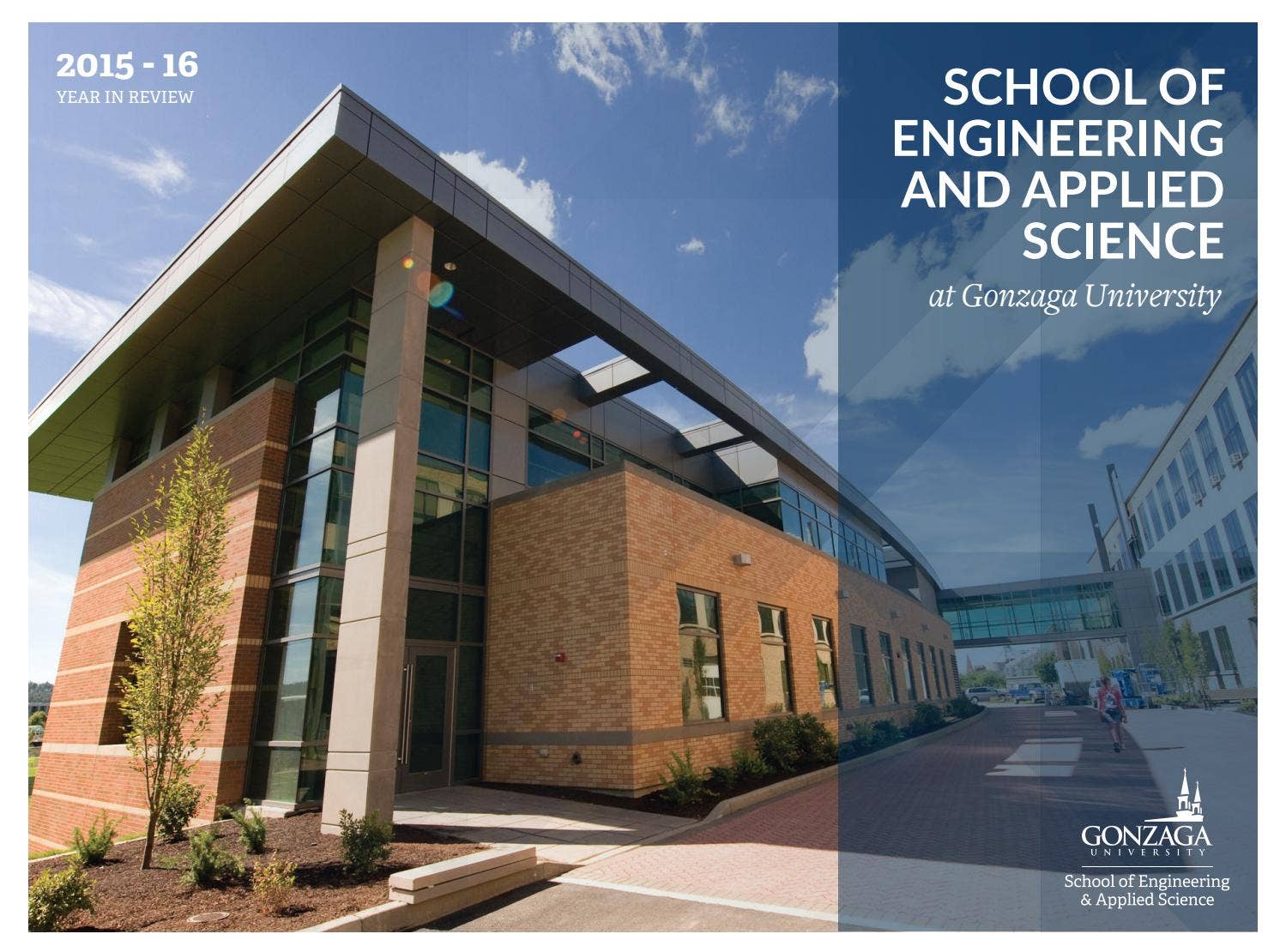 School of Engineering and Applied Science at Gonzaga University Year