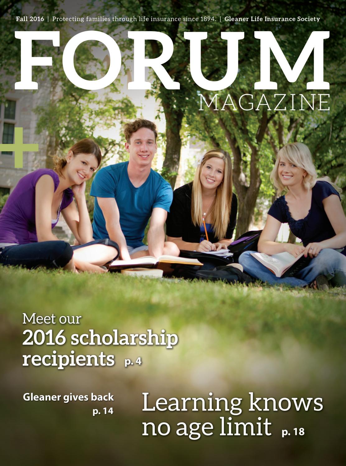 Forum Magazine Fall 2016 by Gleaner Life Insurance