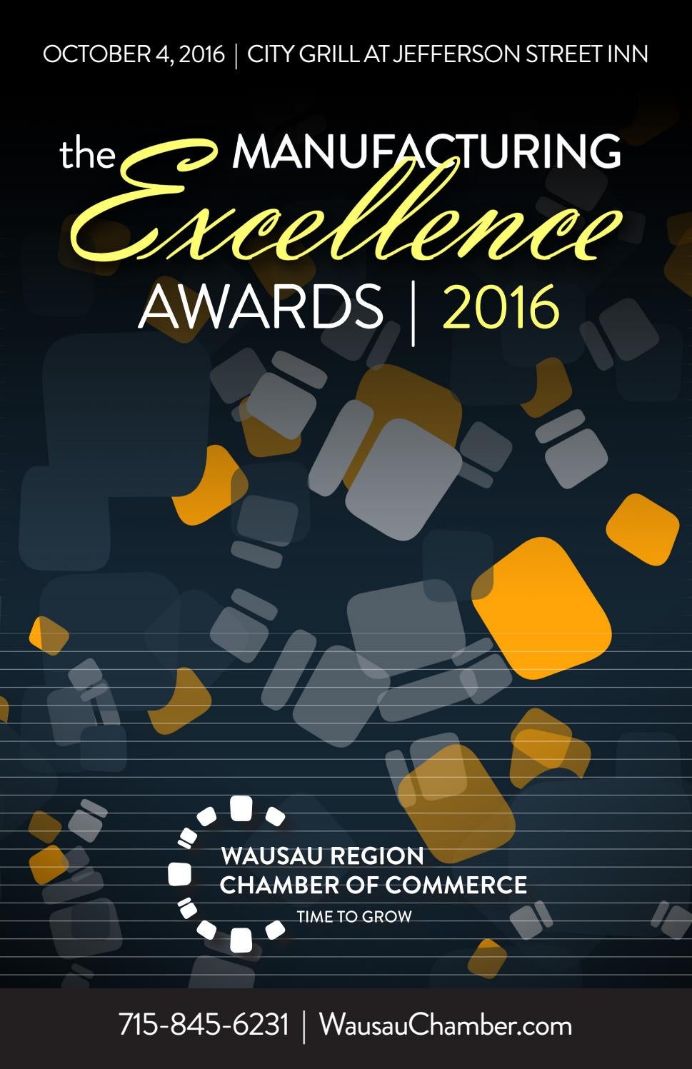 2016 Manufacturing Excellence Awards by Wausau Region Chamber of