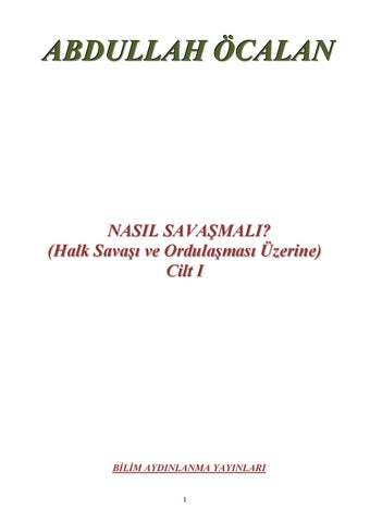 Abdullah Öcalan Çeteciliğe karşı mücadele by hayati balikoglu ...