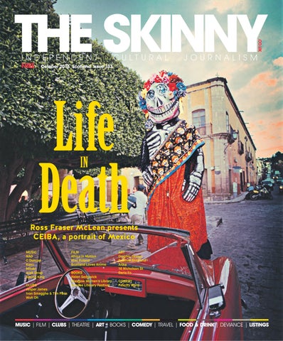 The Skinny Scotland October 2016 by The Skinny - Issuu