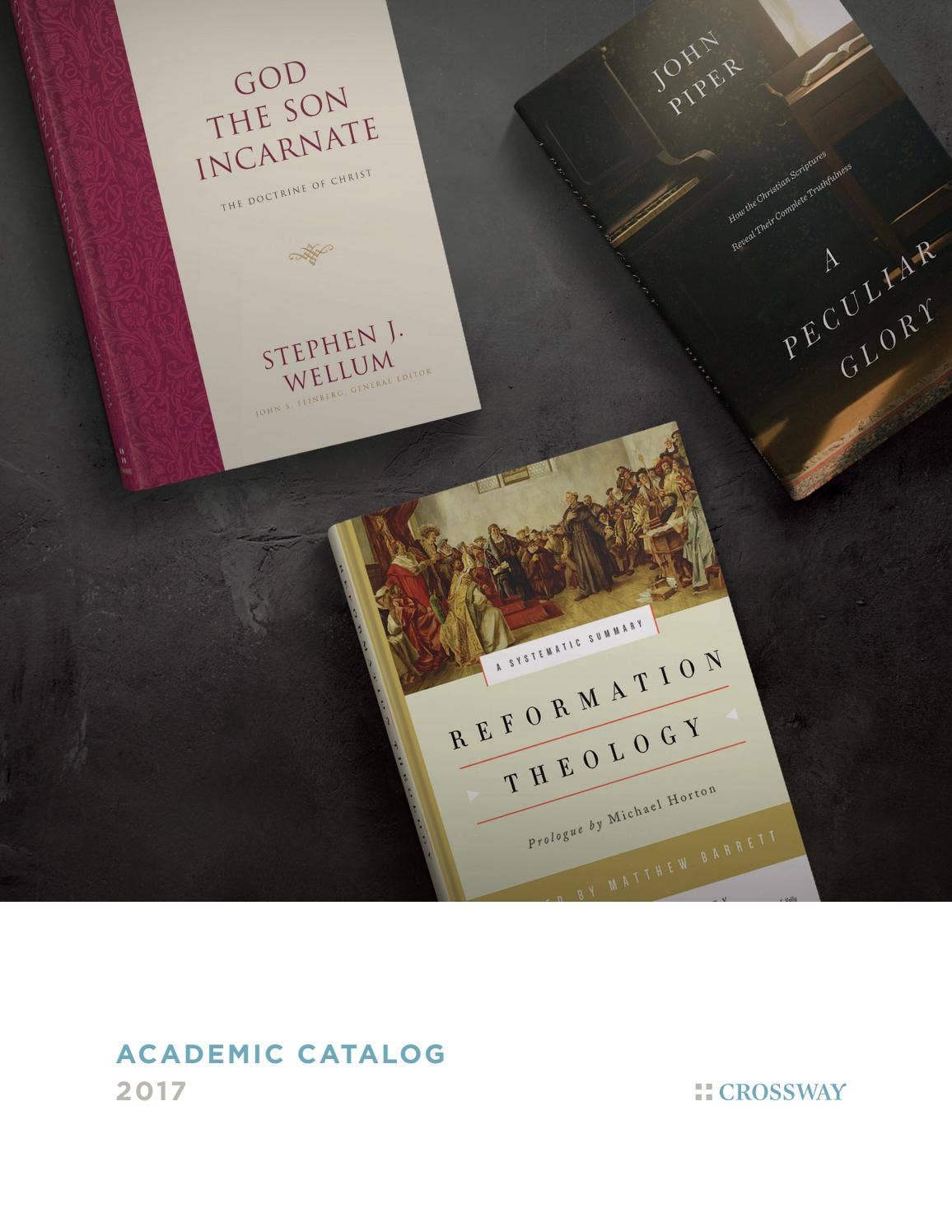 Crossway 2017 Academic Catalog by Crossway Issuu