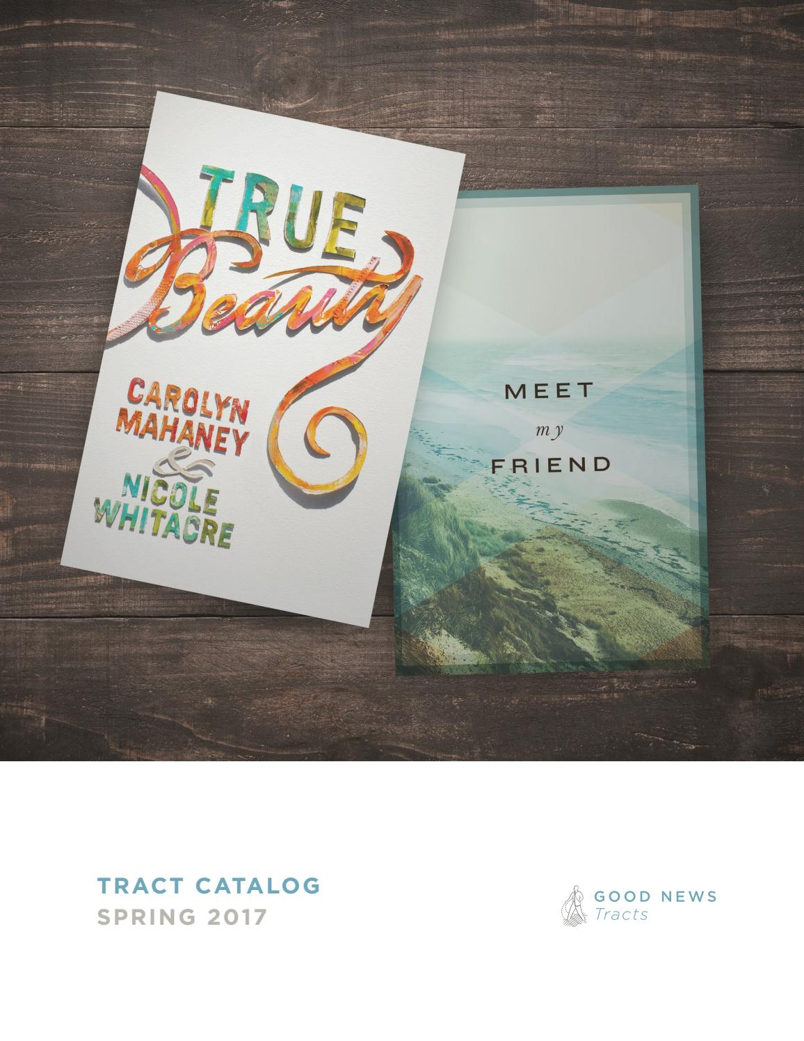 Good News Tracts Catalog Spring 2017 by Crossway Issuu