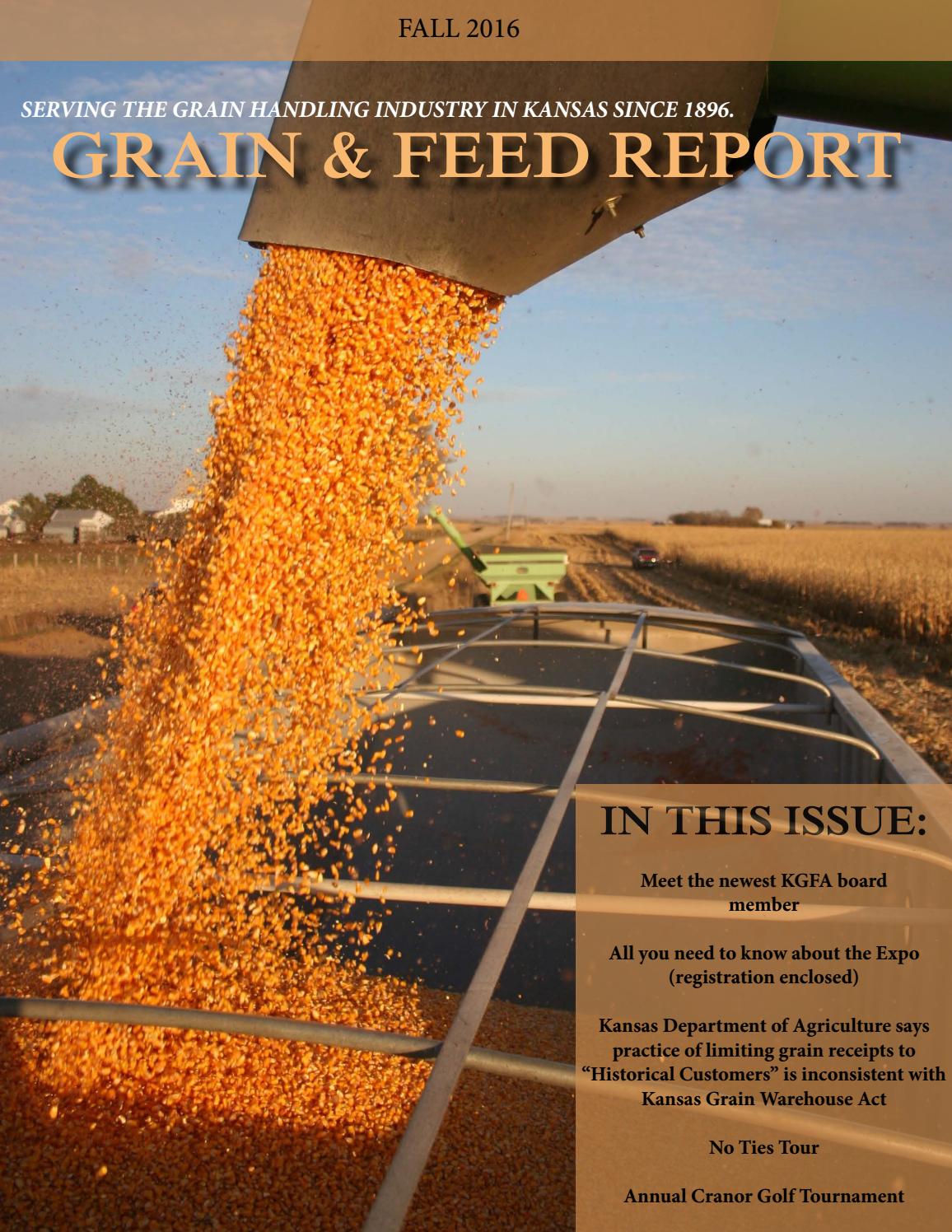 Grain and Feed Report Fall 2016 by Kansas Grain and Feed Association