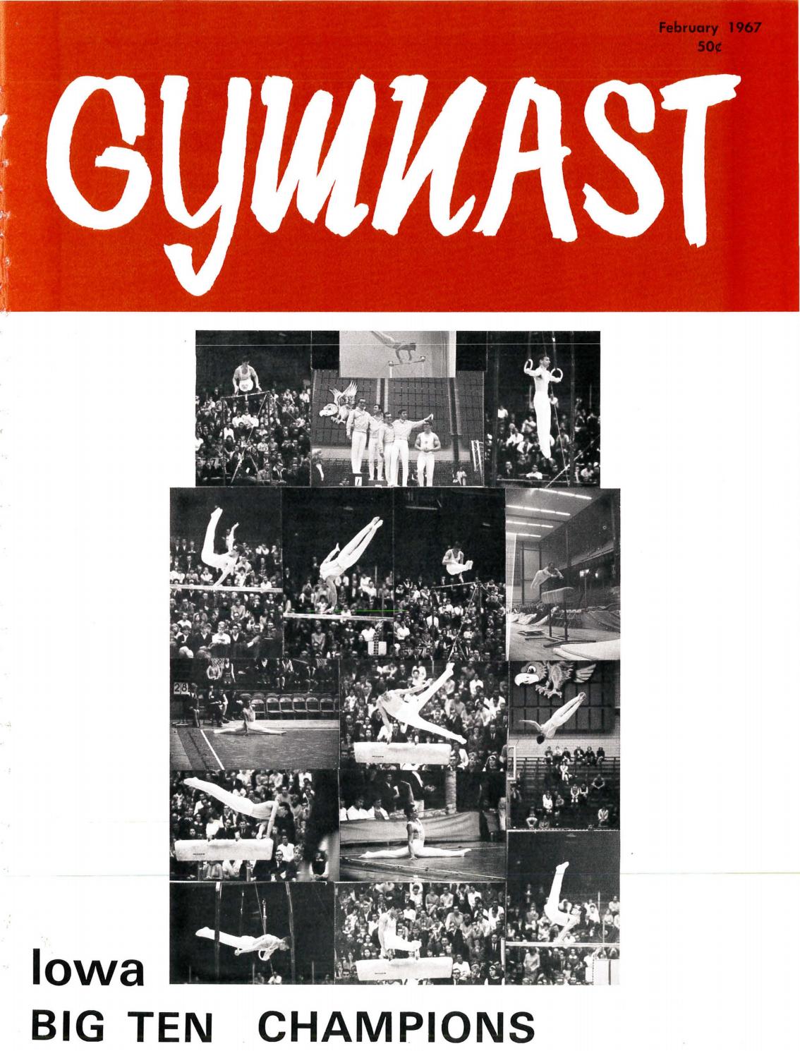 The U.S. Gymnast Magazine February 1967 by USA Gymnastics Issuu