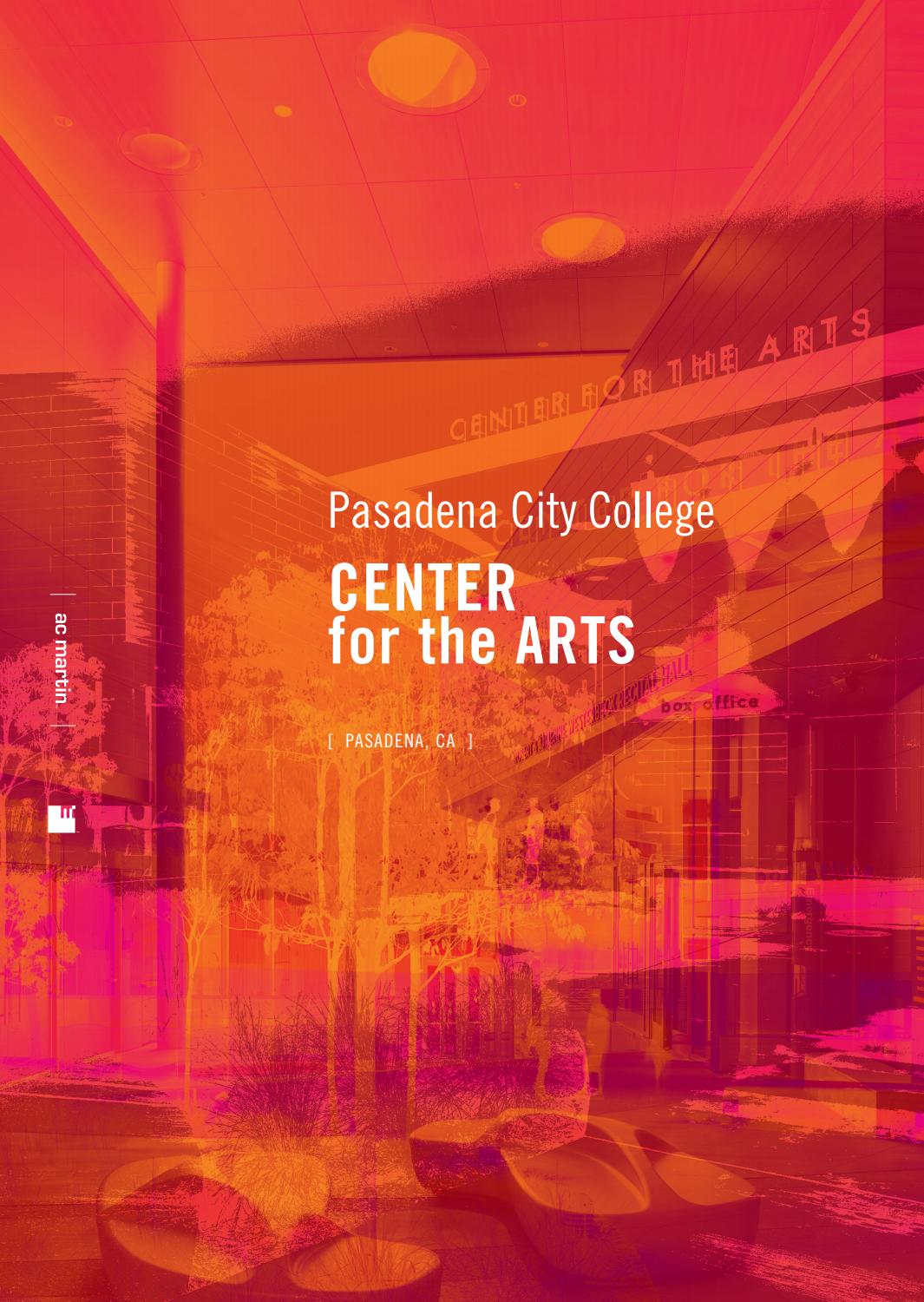 Pasadena City College, Center for the Arts by AC Martin Issuu