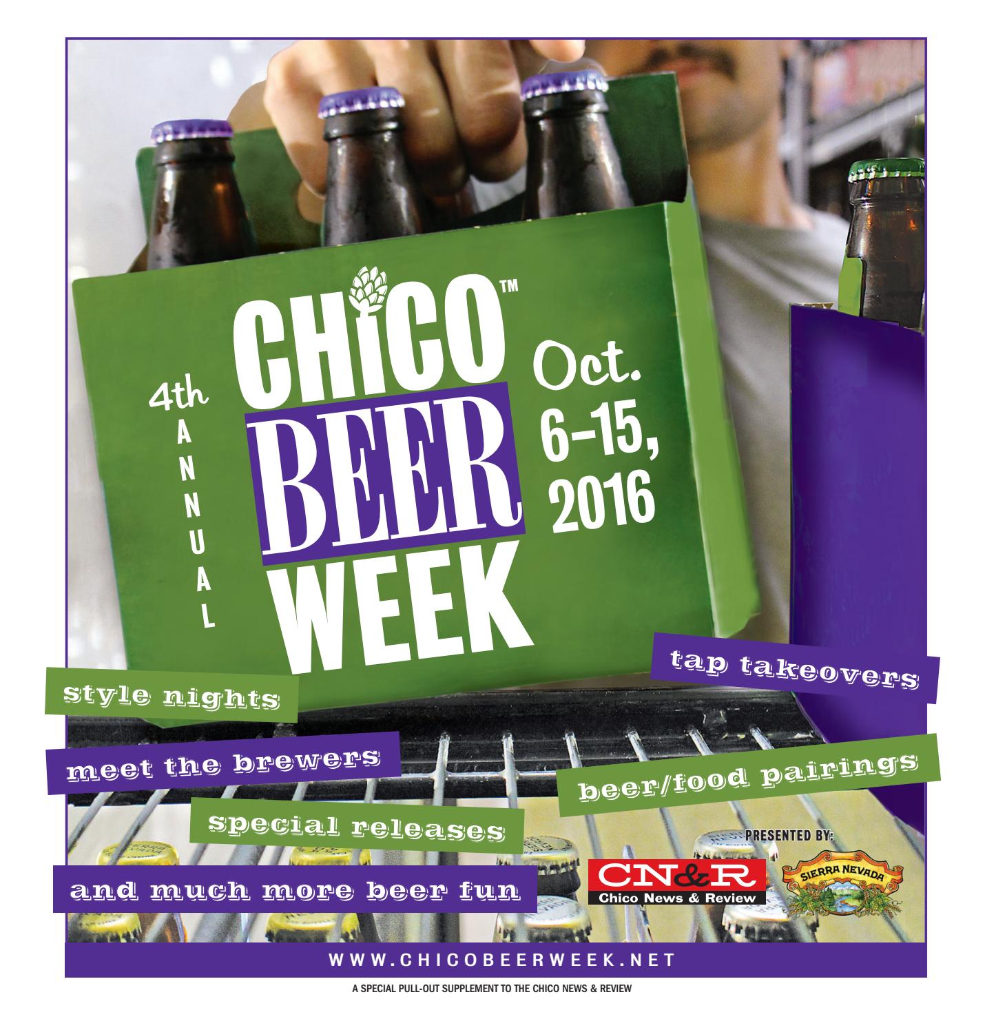 Chico Beer Week 2016 by News & Review Issuu