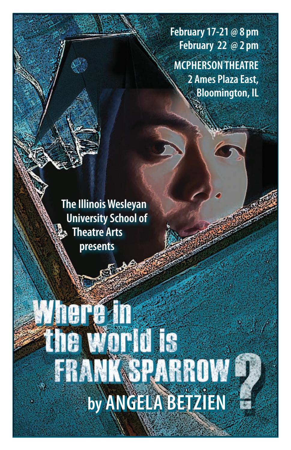 Where in the World is Frank Sparrow? by The Ames Library Issuu