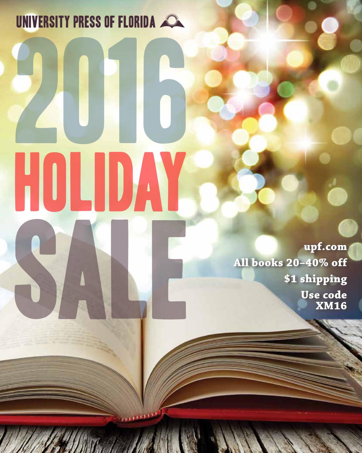 University Press of Florida 2016 Holiday Catalog by University Press of