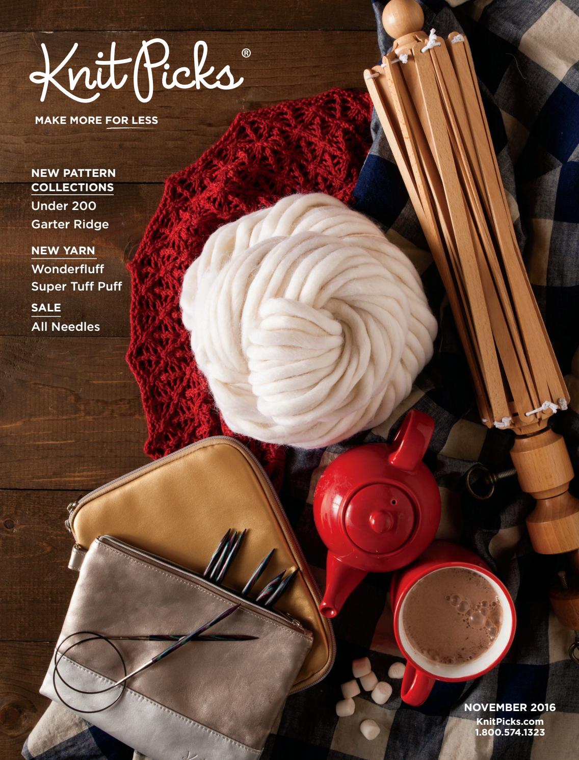 Knit Picks November 2016 Catalog Preview by Crafts Americana Group Issuu