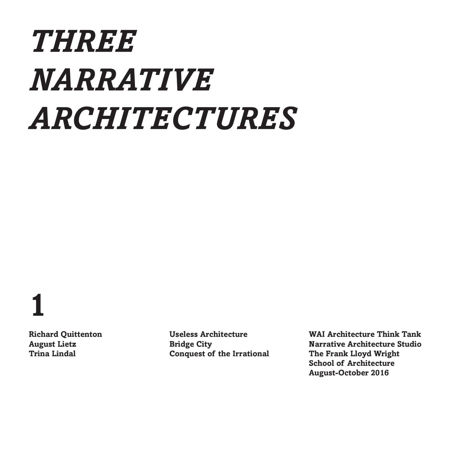 Three narrative architectures by WAI Architecture Think Tank Issuu