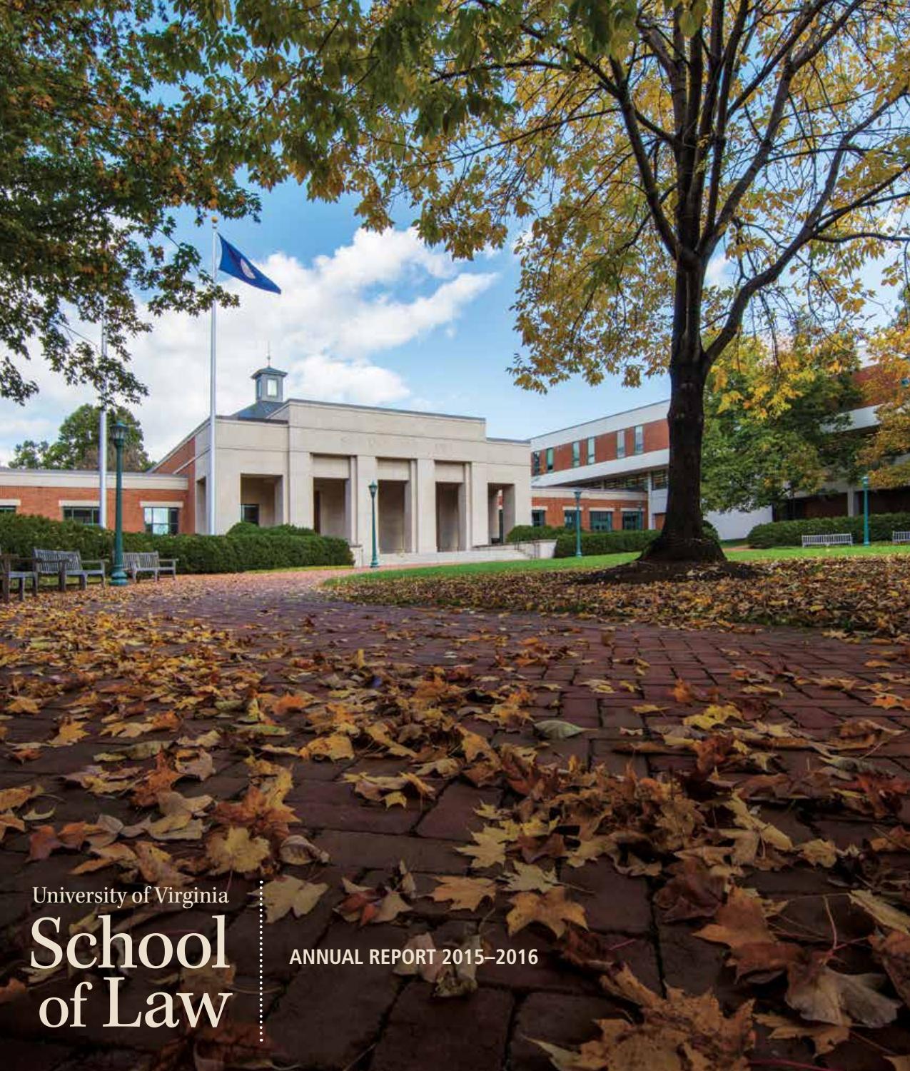 UVA Law Annual Report 2015 16 by University of Virginia School of